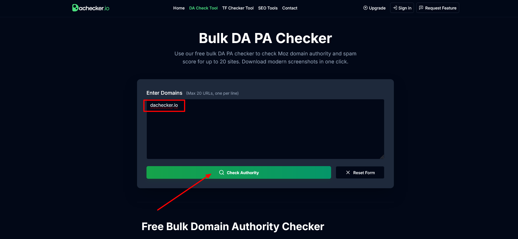 Step 1: Enter up to 20 domains in the bulk DA PA checker text area